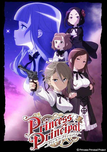 5 Nữ Đặc Vụ | Princess Principal (2017)