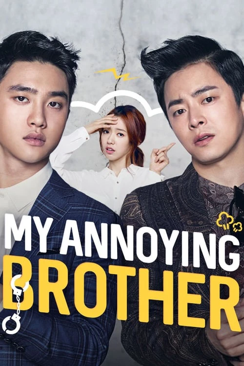 Anh tôi vô số tội | My Annoying Brother (2016)