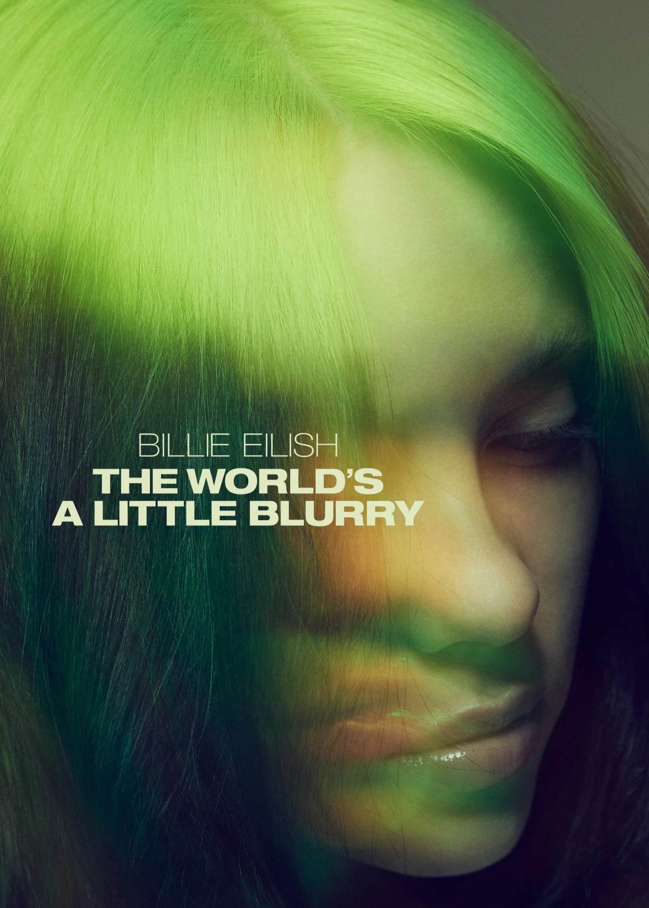 Billie Eilish: The World's a Little Blurry | Billie Eilish: The World's a Little Blurry (2021)