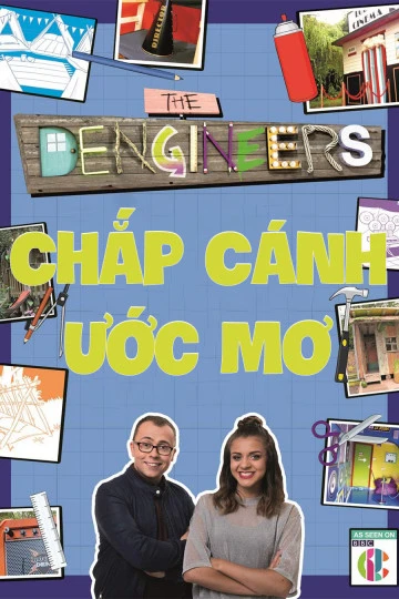 Chắp Cánh Ước Mơ | The Dengineer (2015)