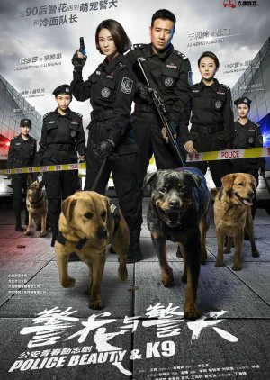 Hoa Khôi Và Cảnh Khuyển | Police Beauty & K9 (2016)