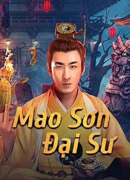 Mao Sơn Đại Sư | Master of Maoshan (2021)