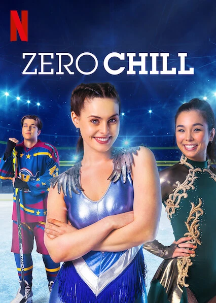 Mơ ước trên sân băng | Zero Chill (2021)