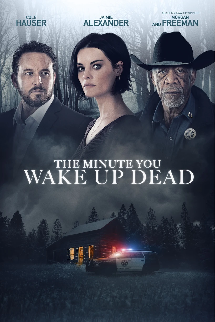 Phút Giây Tỉnh Giấc | The Minute You Wake up Dead (2022)