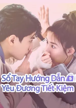 Sổ Tay Hướng Dẫn Yêu Đương Tiết Kiệm | Love On a Shoestring (2024)