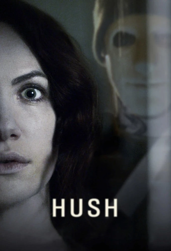 Sự Im Lặng Chết Người | Hush (2016)